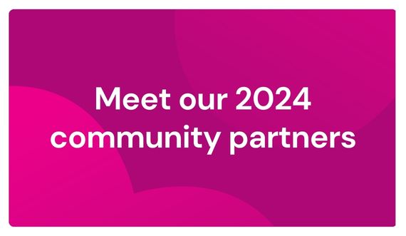 Our new 2024 Community Partners