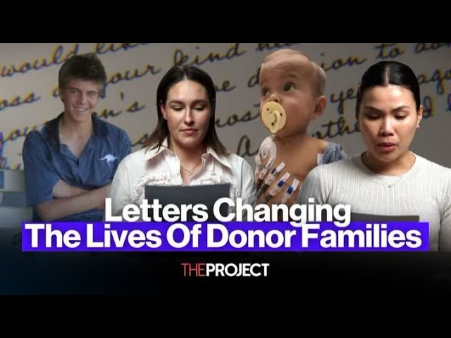 A promotional image for a news story on The Project, with images of a young man, 2 women reading letters, and a baby, with the text ‘Letters changing the lives of donor families’ on the image.