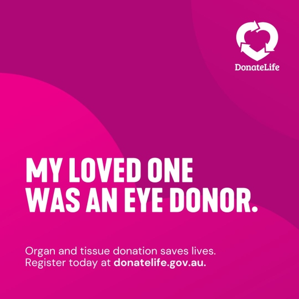 Magenta tile with a DonateLife logo and wording saying, ' My loved one was an eye donor.'