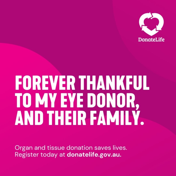 Magenta tile with a DonateLife logo and wording saying, 'Forever thankful to my eye donor and their family'