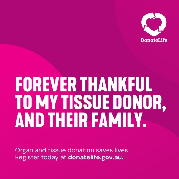 Magenta tile with a DonateLife logo and wording saying, 'Forever thankful to my tissue donor and their family'